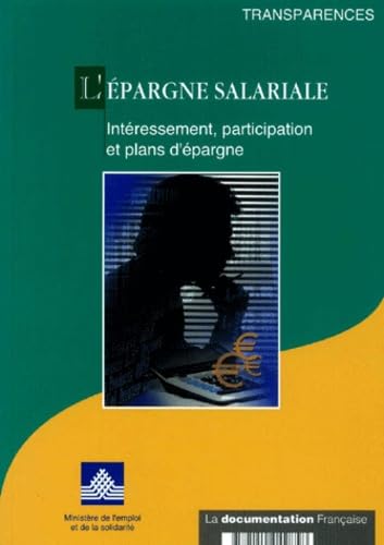 L'Epargne Salariale. Interessement, Participation Et Plans D'Epargne book
