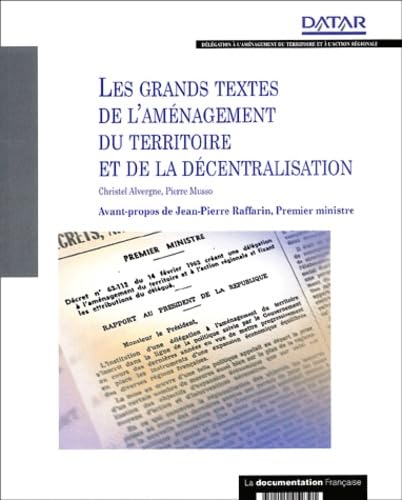 Les Grands Textes De L'Amenagement Du Territoire Et De La Decentralisation Books