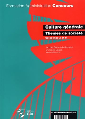 Culture générale, thèmes de société, catégorie A et B book