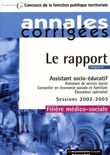 Assistant socio-éducatif, Catégorie B: Session 2002-2003, filière médico-sociale Books