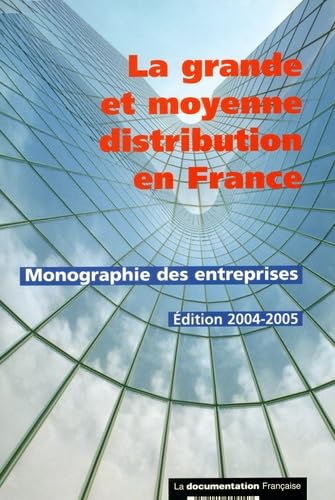 La grande et moyenne distribution : monographie des entreprises Books