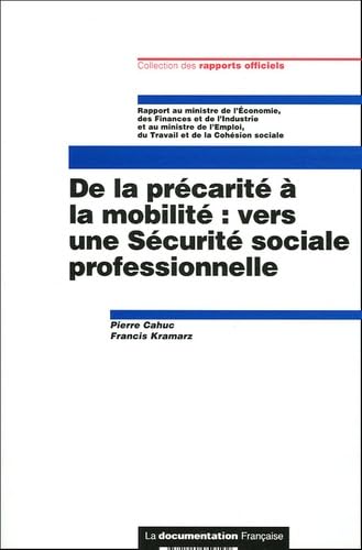 De la précarité à la mobilité : vers une Sécurité sociale professionnelle Books