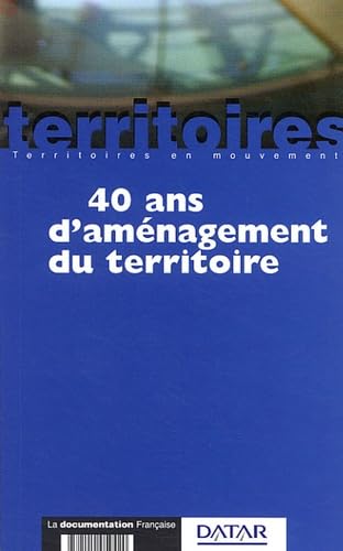 40 ans d'aménagement du territoire Books