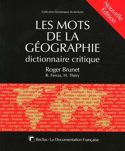 Les mots de la géographie: Dictionnaire critique Books