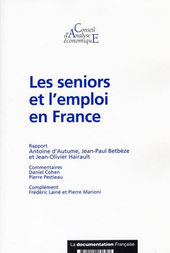 Les seniors et l'emploi en France (CAE n.58) book