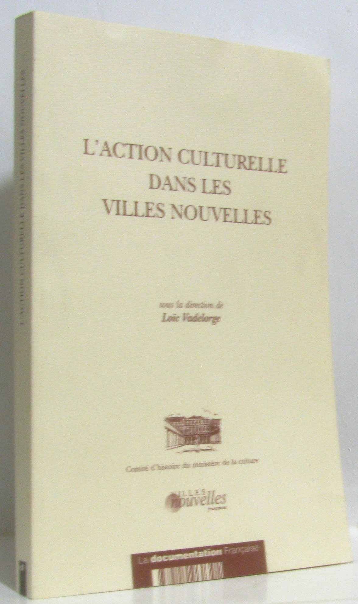 L'action culturelle dans les villes nouvelles - n 20 book