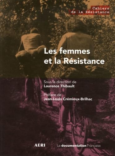 Les femmes et la résistance Politics & History