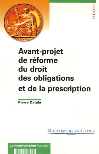 Avant-projet de réforme du droit des obligations et de la presciption book