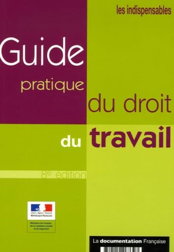 Guide pratique du droit du travail Books
