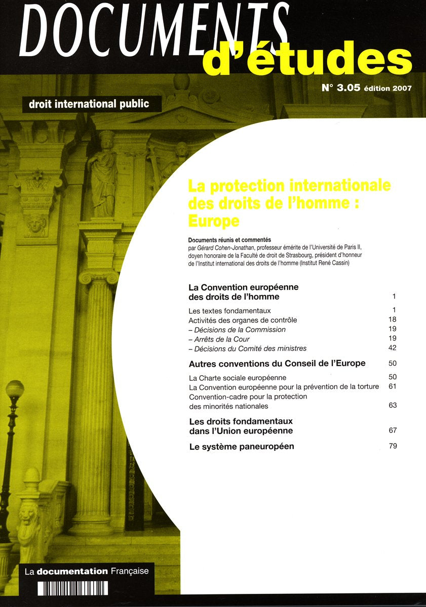 La protection internationale des droits de l'homme : Europe (Documents d'études n.3.05 édition 2007) book