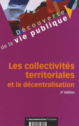 Les collectivités territoriales et la décentralisation book
