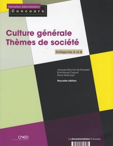 Culture générale - Thèmes de socièté: Catégories A et B book