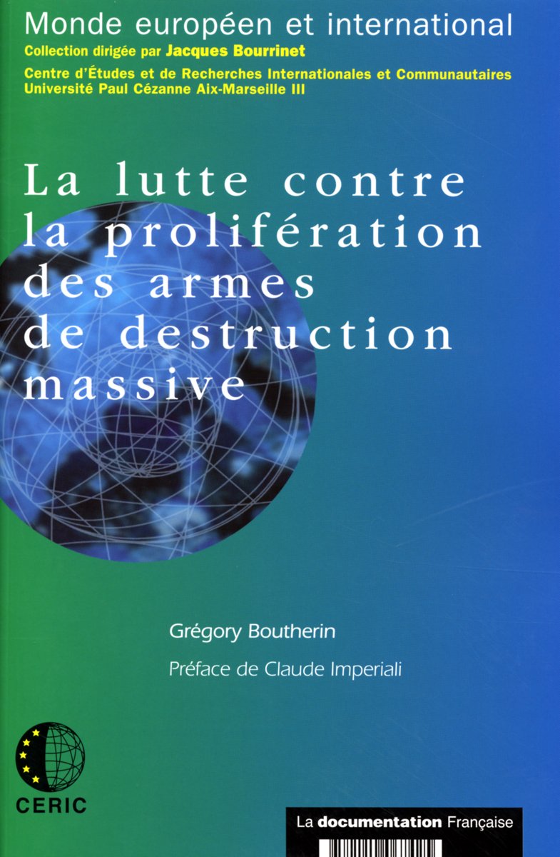 La lutte contre la prolifération des armes de destruction massive book