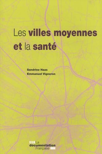 Les villes moyennes et la santé book