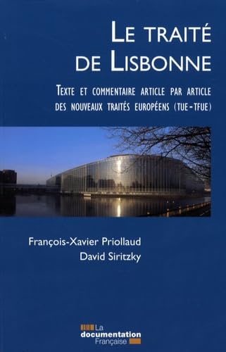 Le traité de Lisbonne: Commentaire, article par article, des nouveaux traités européens (TUE et TFUE) Books