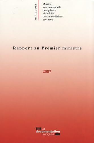 Rapport au premier ministre 2007 - miviludes Politics & History