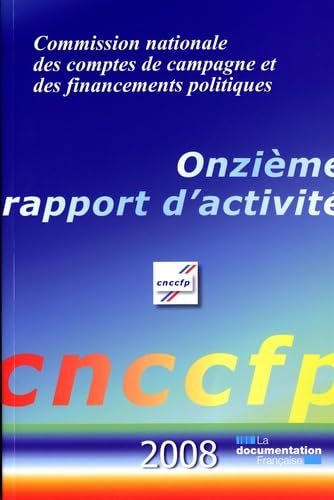 Commission nationale des comptes de campagne et des financements politiques book