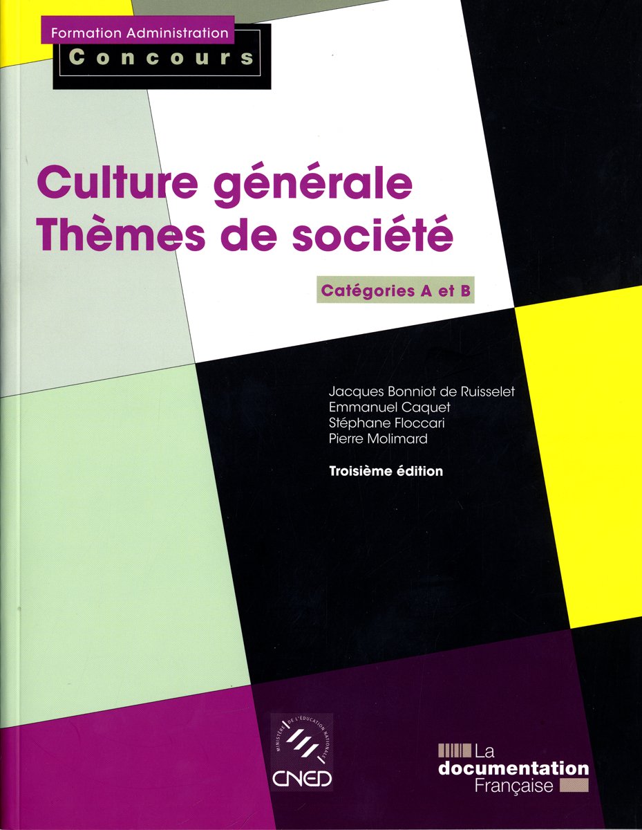 Culture générale - thèmes de société - catégories a et b Business, Finance & Career