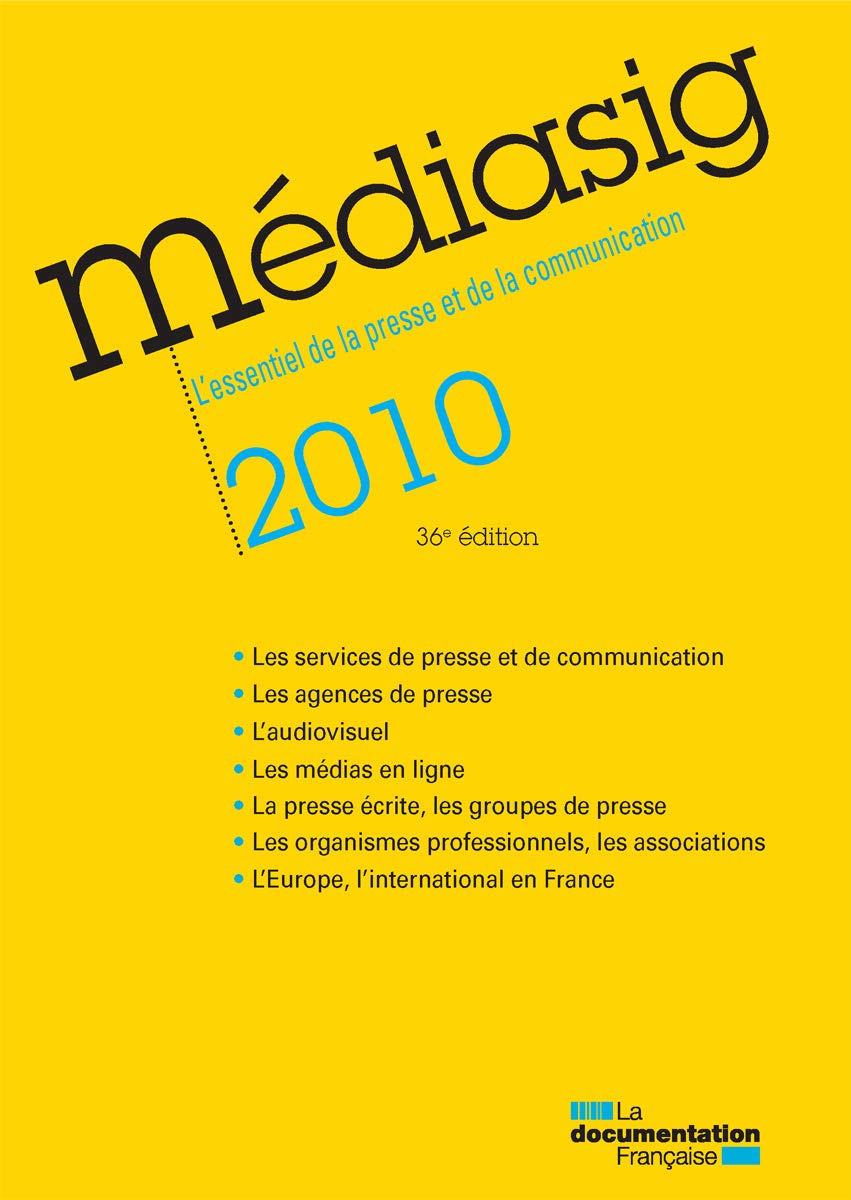 Mediasig 2010 - L'essentiel de la presse et de la communication book