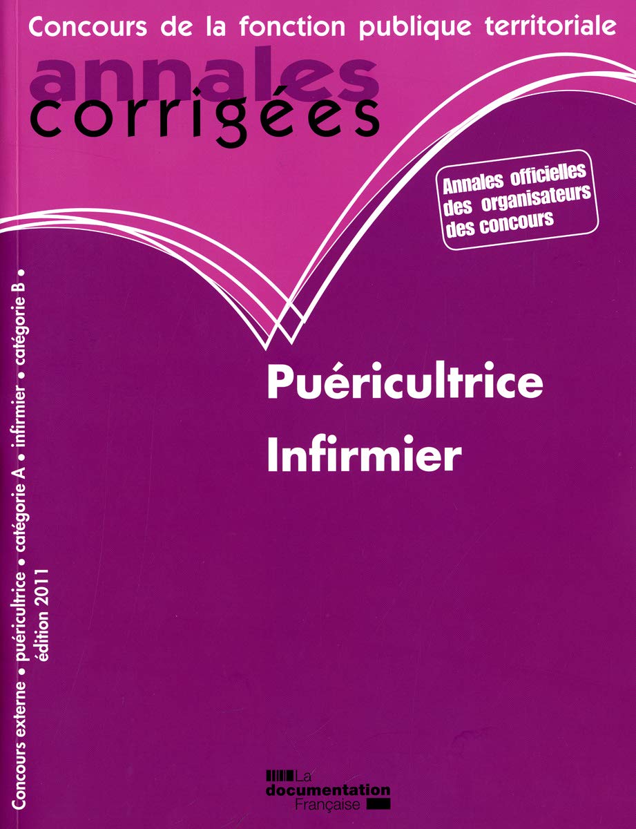 Annales corrigées n°18 puéricultrice - infirmier: Concours externe Business, Finance & Career