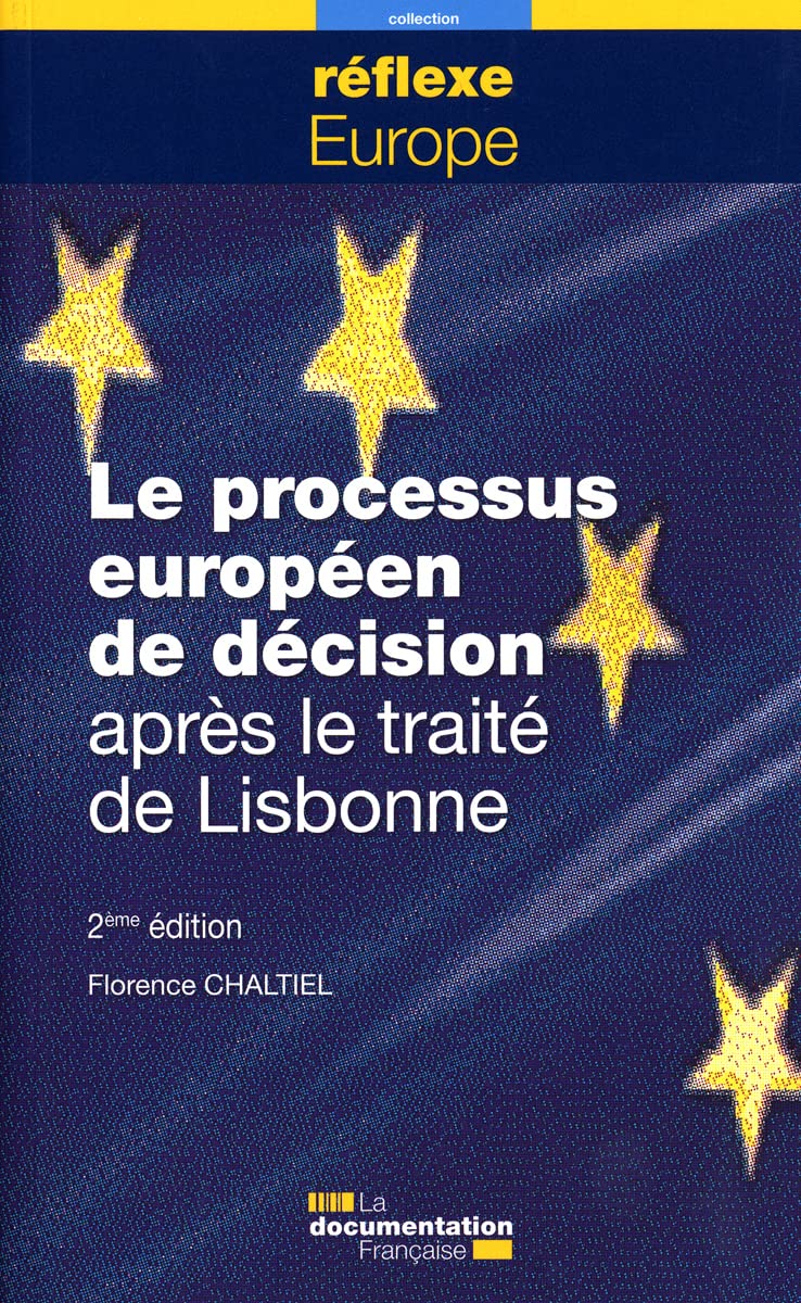 Le processus européen de décision après le traité de Lisbonne Books