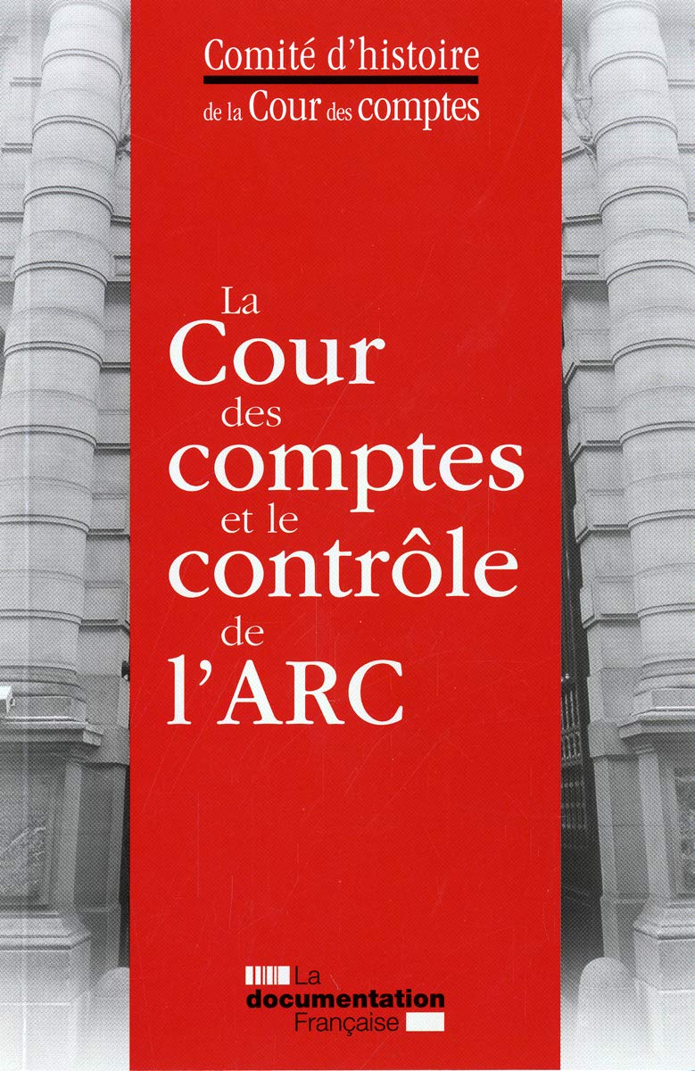 La cour des comptes et le contrôle de l'arc book