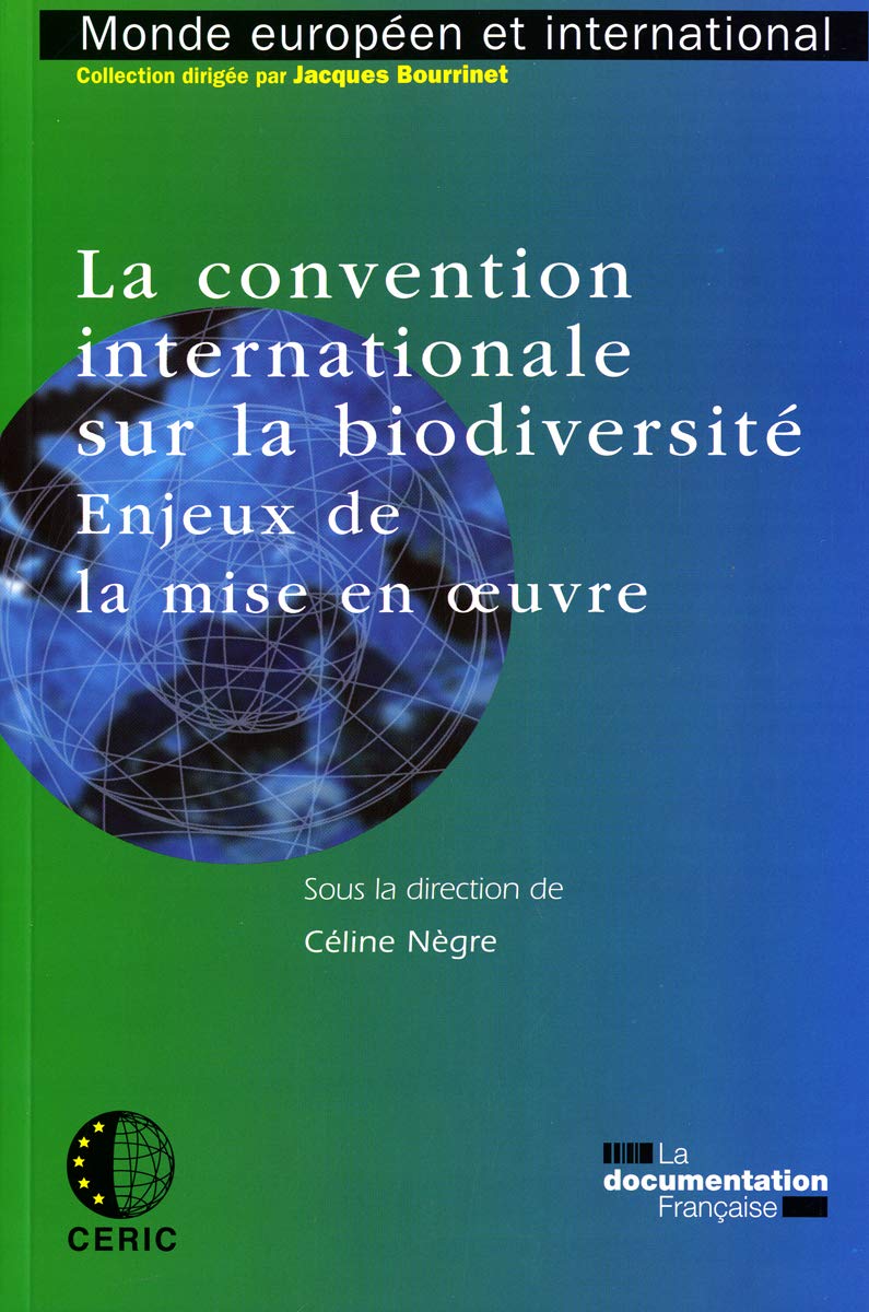 la convention internationale sur la biodiversité book