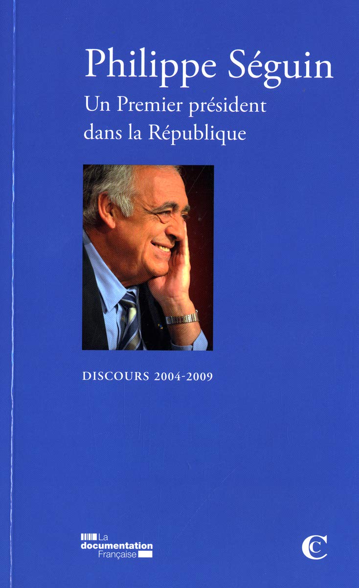 Un premier président dans la République: Discours 2004-2009 book