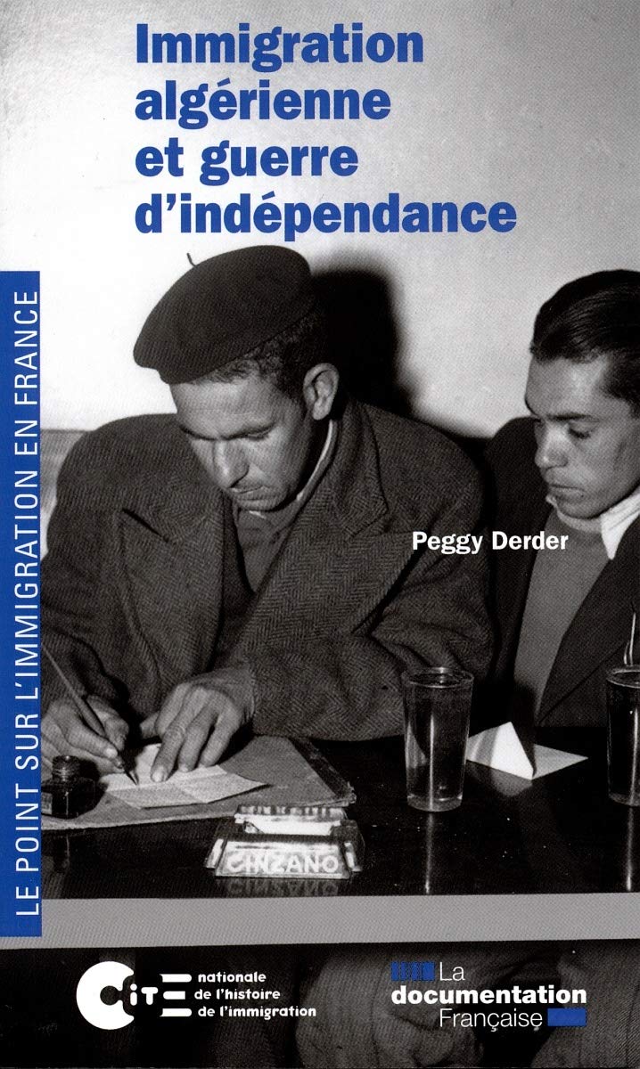 Immigration algérienne et guerre d'indépendance book
