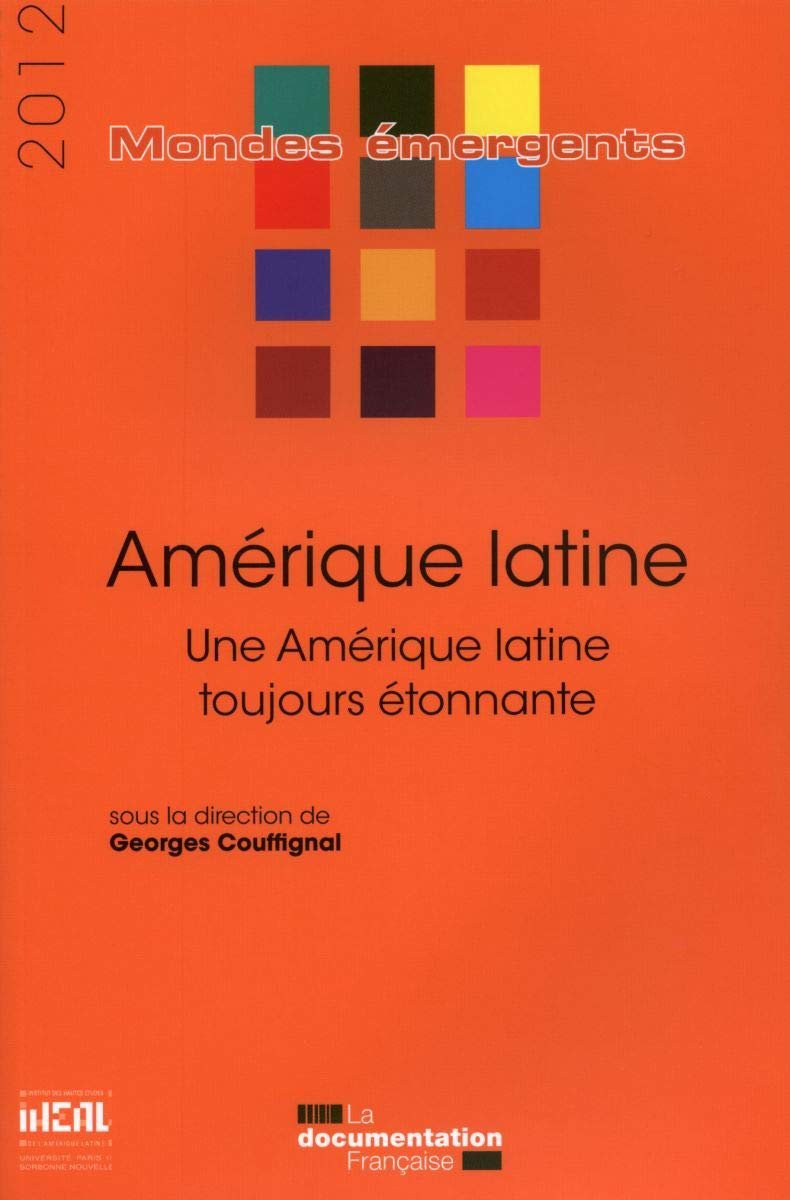 Amérique latine 2012 - Une amérique latine toujours étonnante Geology & Geography