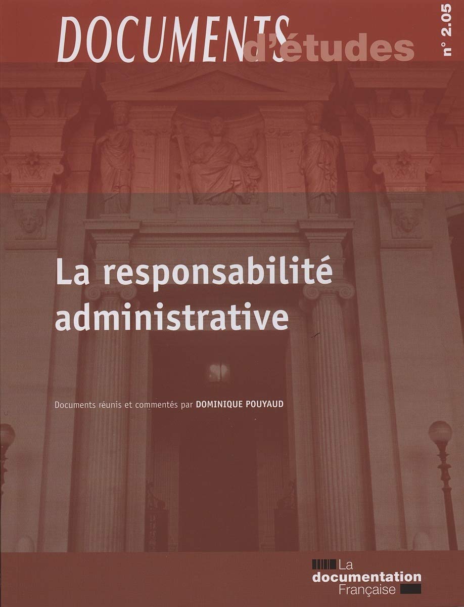 La responsabilité administrative - Documents d'études 2.05 - Edition 2011 book