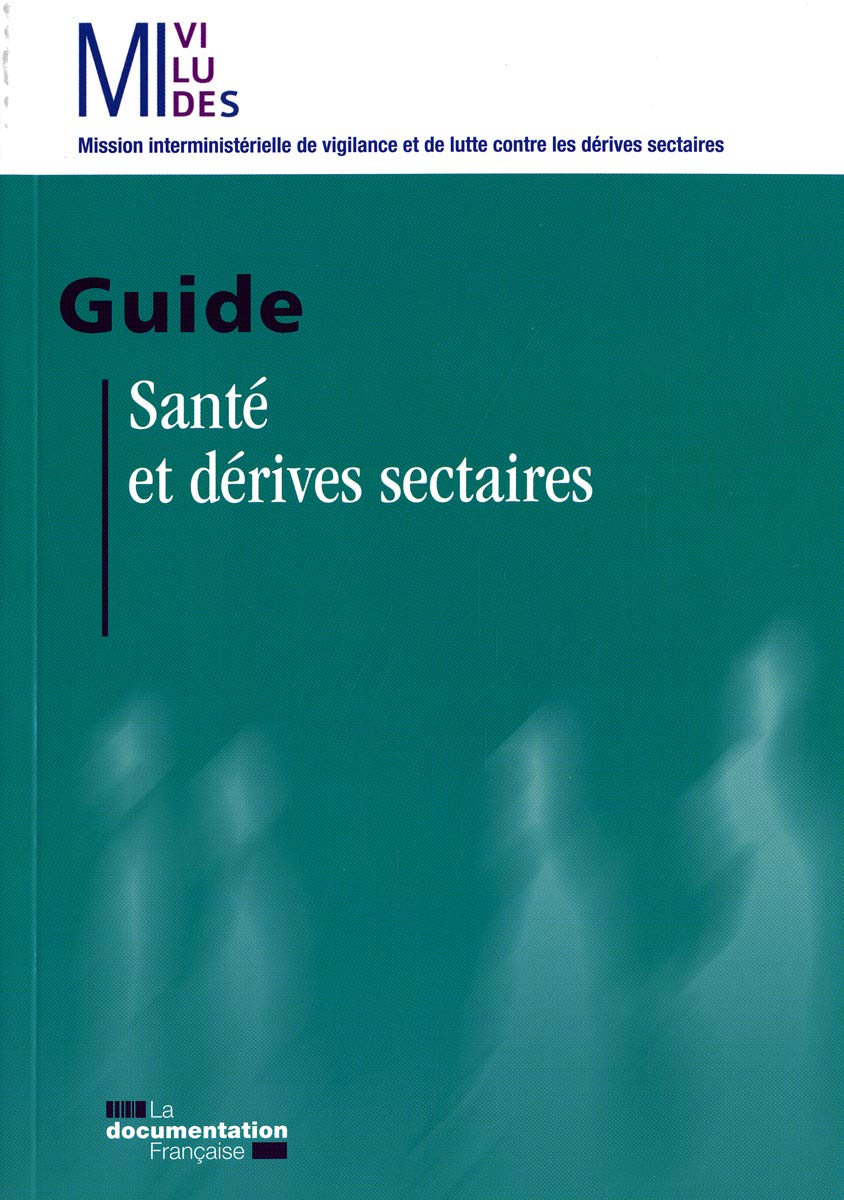 Santé et dérives sectaires - guide Business, Finance & Career