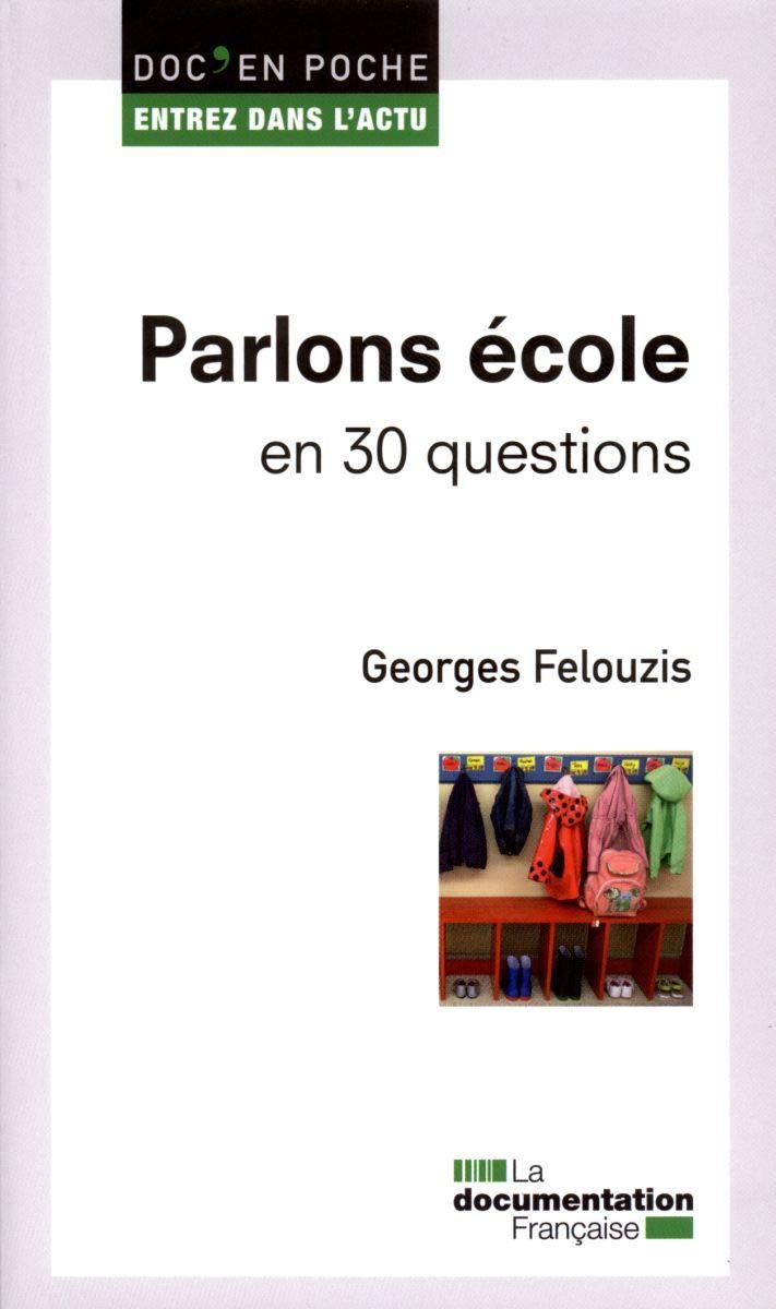 Parlons école en 30 questions Business, Finance & Career