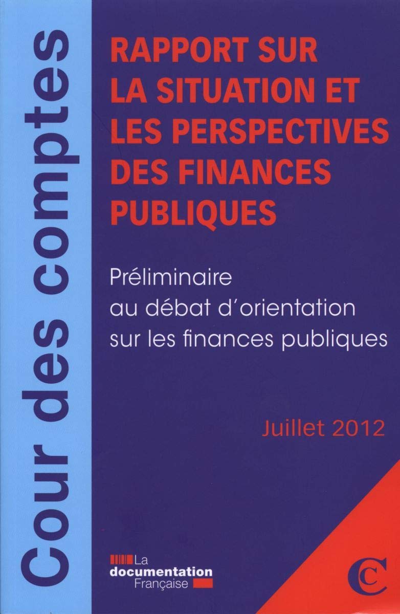 Rapport sur la situation et les perspectives des finances publiques Business, Finance & Career