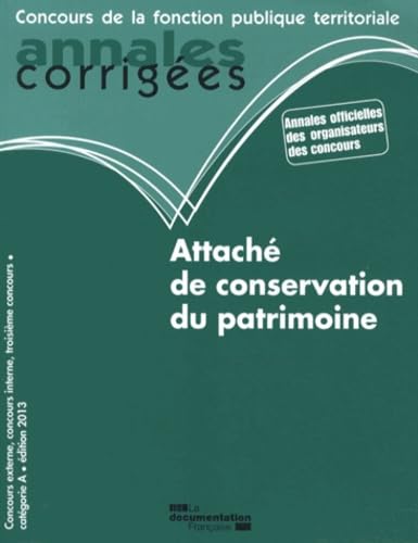 Attaché de conservation du patrimoine: Concours externe, concours interne, troisième concours Books