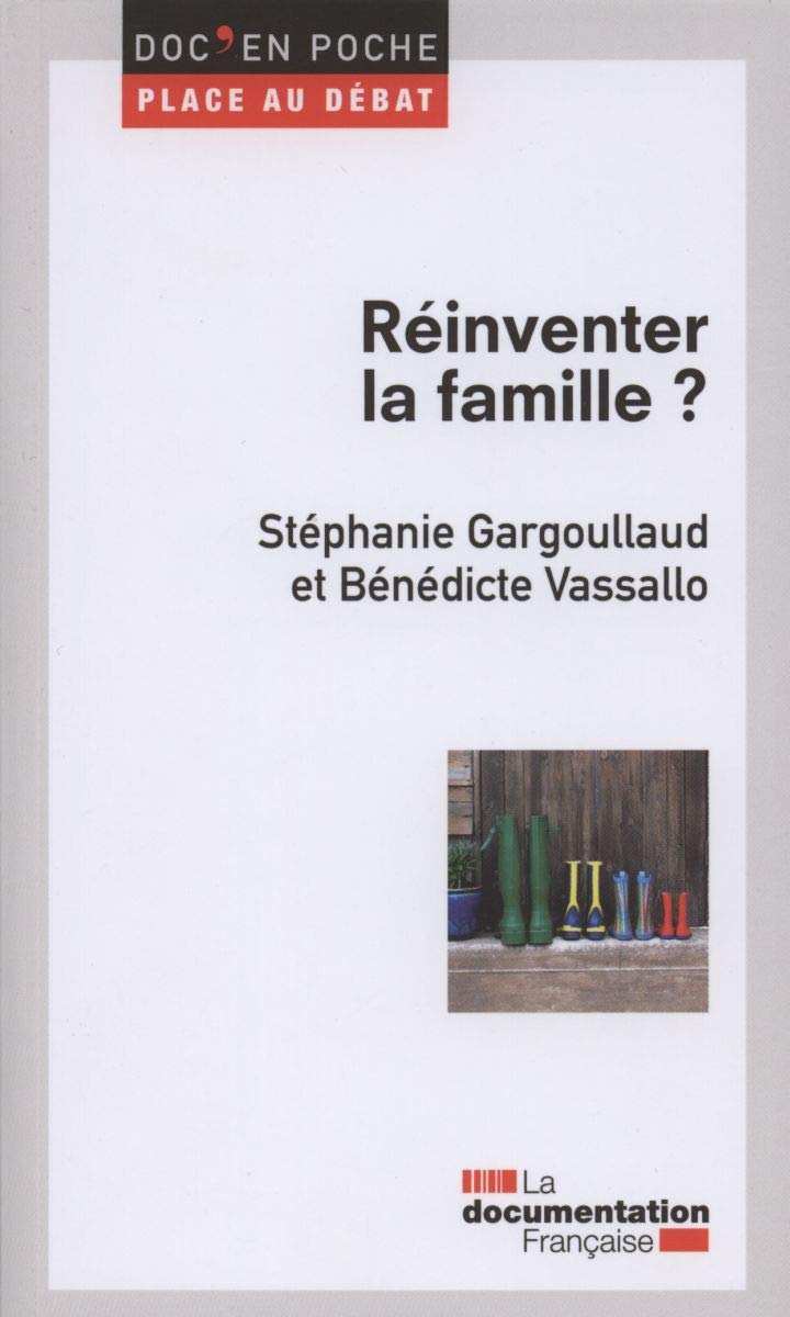 Réinventer la famille ? book