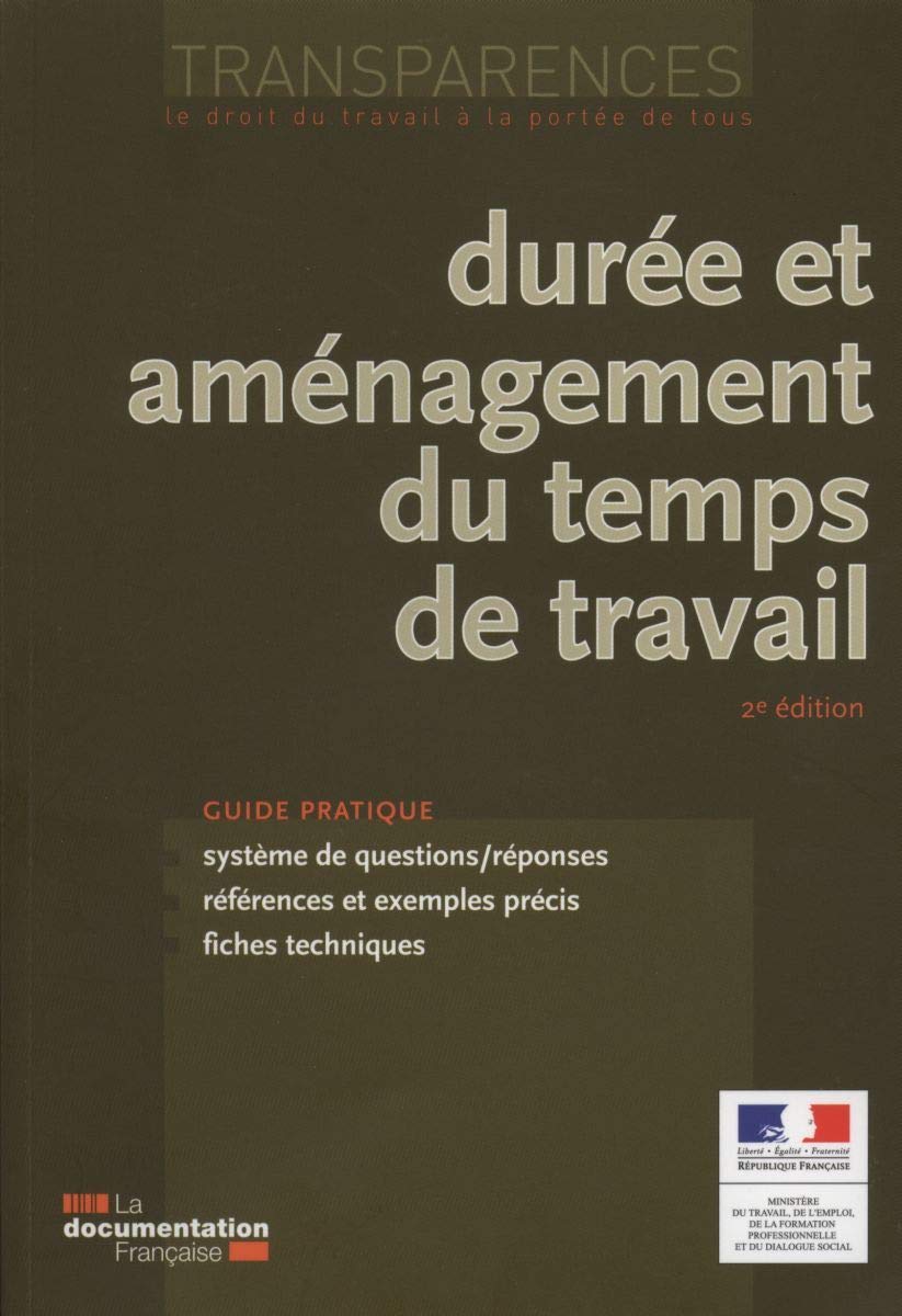 Durée et aménagement du temps de travail Business, Finance & Career