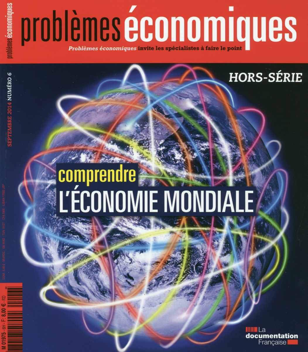 Comprendre l'économie mondiale Business, Finance & Career