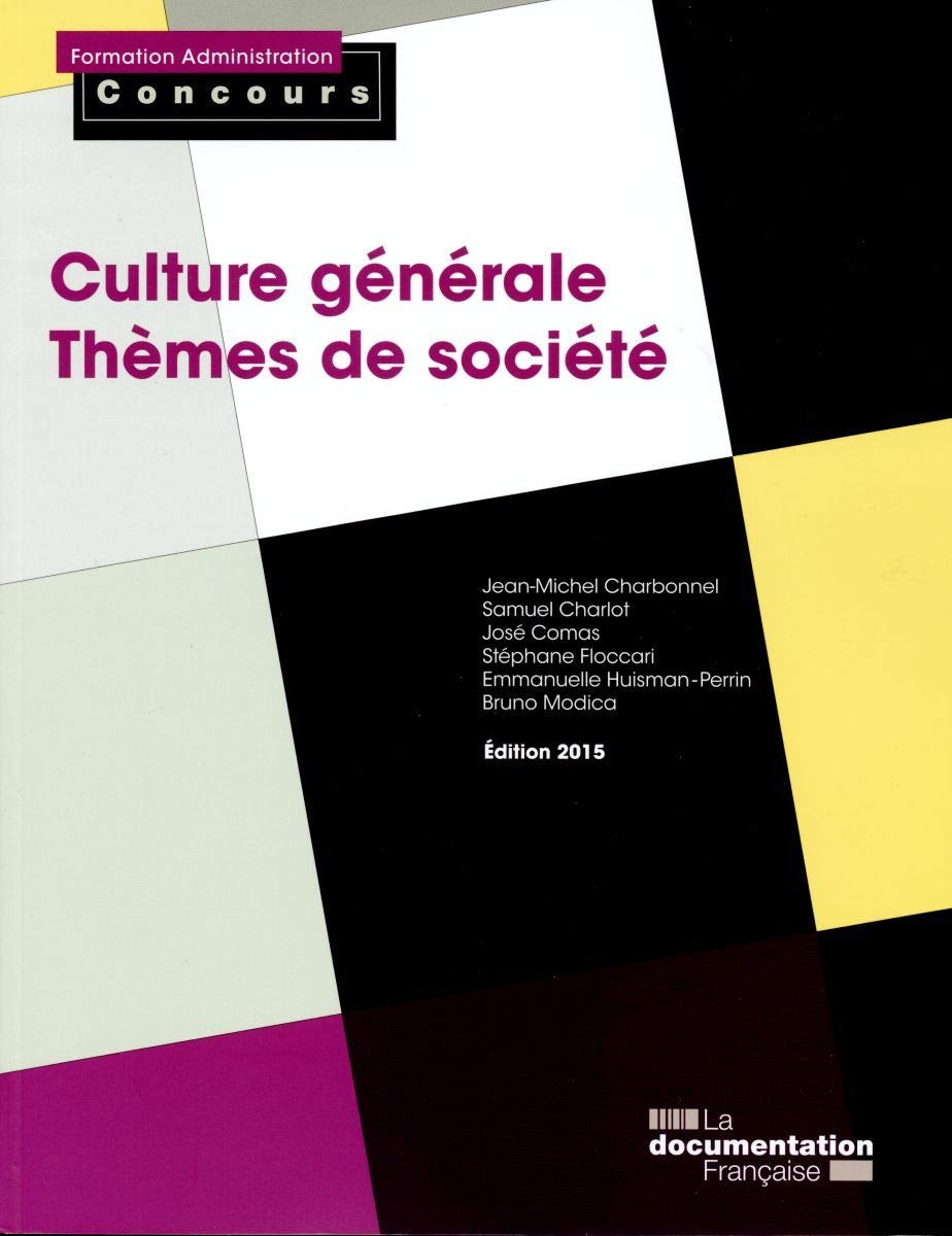 Culture générale - thèmes de société - categories a et b (ed 2015) Business, Finance & Career