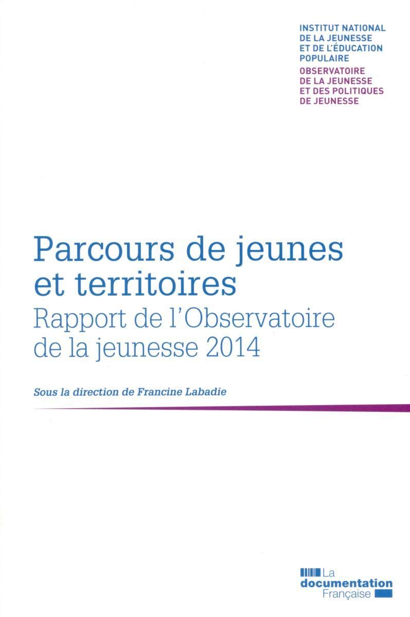Parcours de jeunes et territoires - Rapport de l'observatoire de la jeunesse book