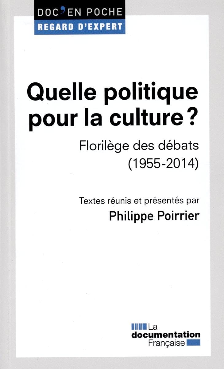 Quelle politique pour la culture ? book