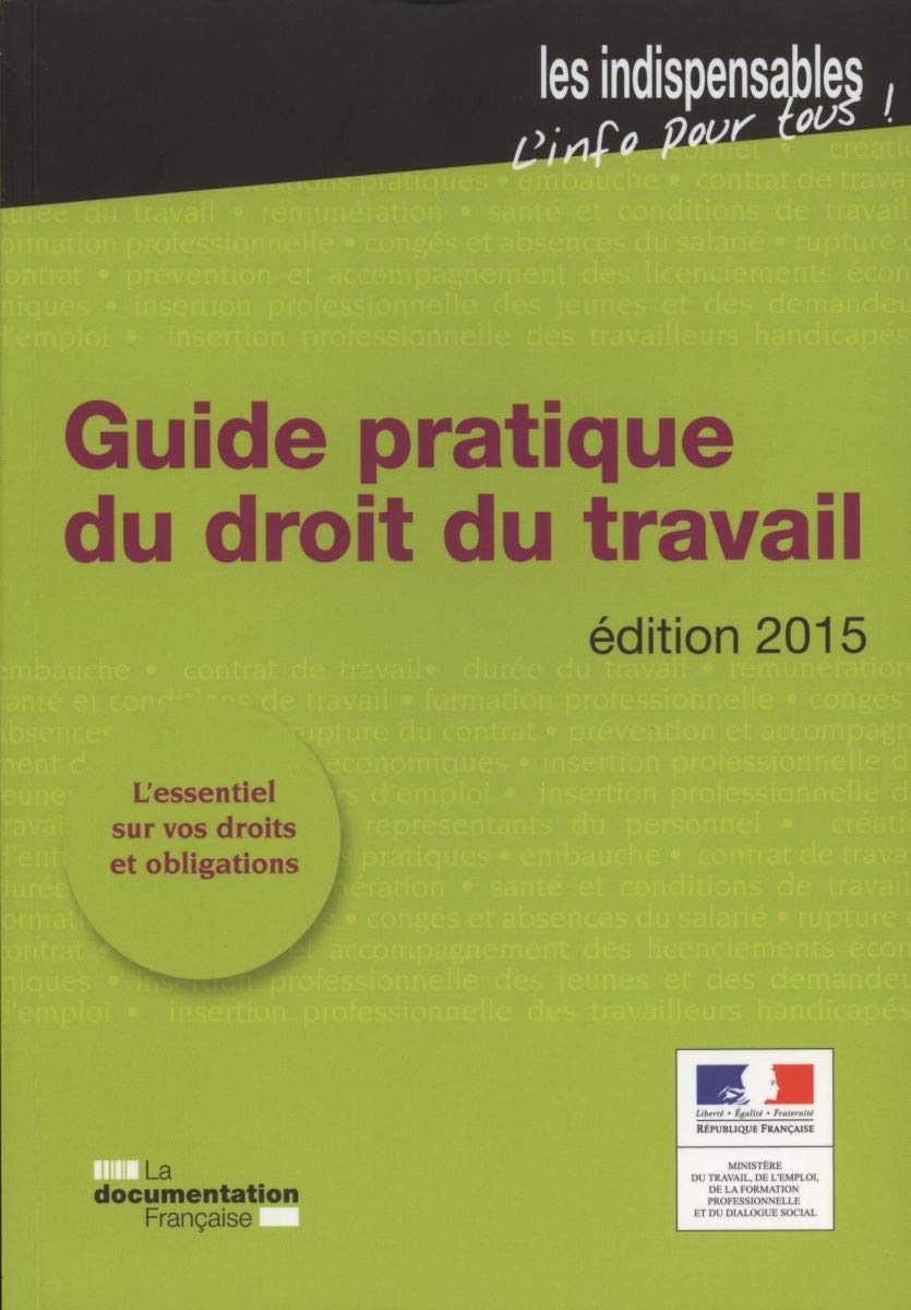 Guide pratique du droit du travail Law