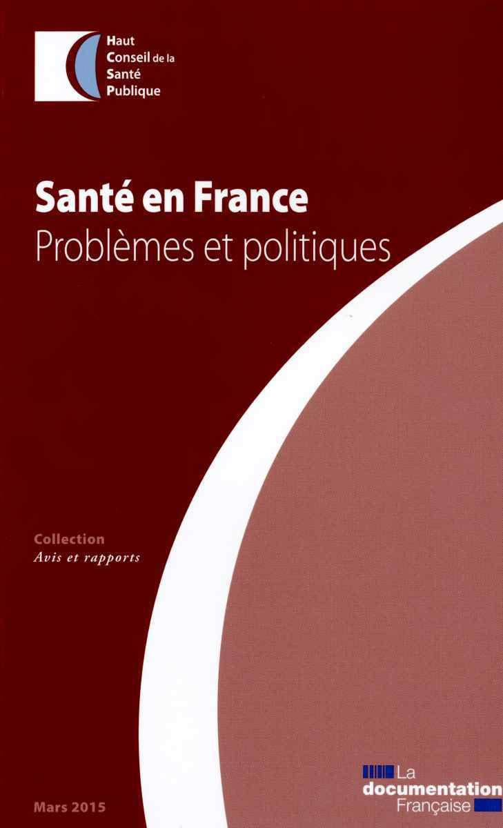 Santé en France 2014 : Problèmes et politiques book
