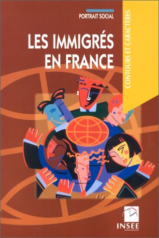 Les immigrés en France: Portrait social book