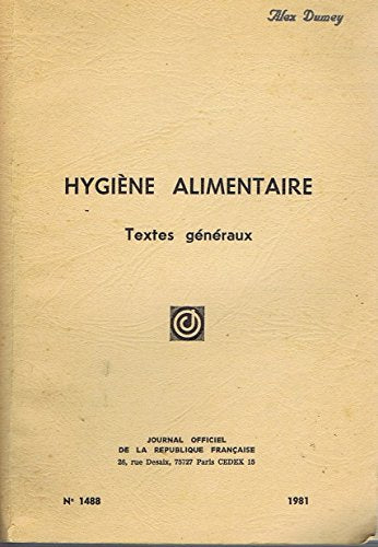 Hygiène alimentaire : Loi du 8 juillet 1965 et décrets d'application (Journal officiel de la République française) book