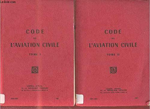 Code de l'aviation civile - En deux tomes - Tomes 1 + 2 - Books