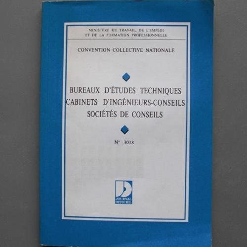 Convention collective nationale, Bureaux d'études techniques, cabinets d'ingénieurs-conseils, sociétés de conseils book