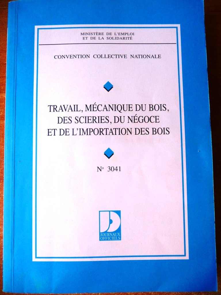 Convention collective nationale, Travail mécanique du bois, des scieries, du négoce et de l'importation des bois Books