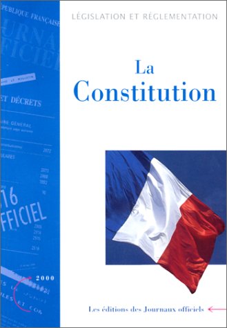 La Constitution : Lois organiques et ordonnances relatives aux pouvoirs publics book