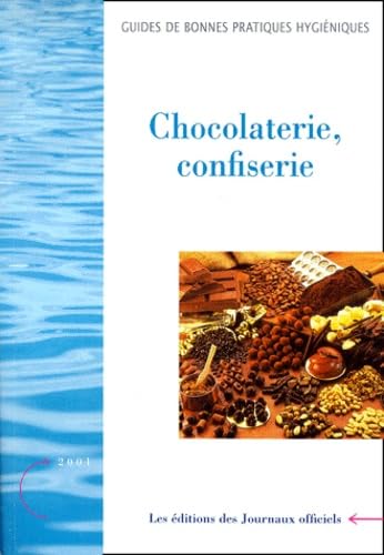 Guide des bonnes pratiques d'hygiène en chocolaterie-confiserie Books